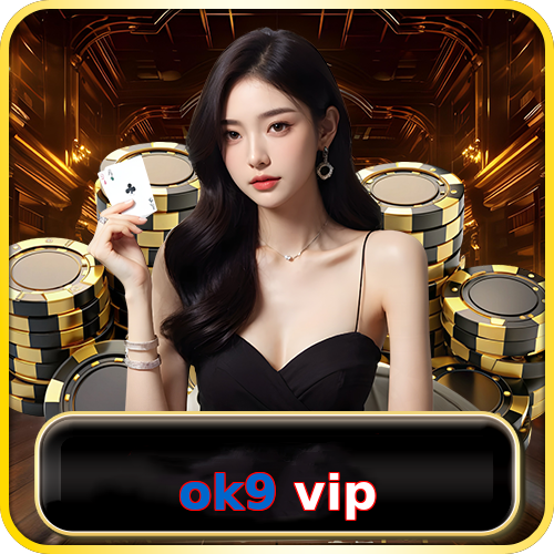 ok9 vip